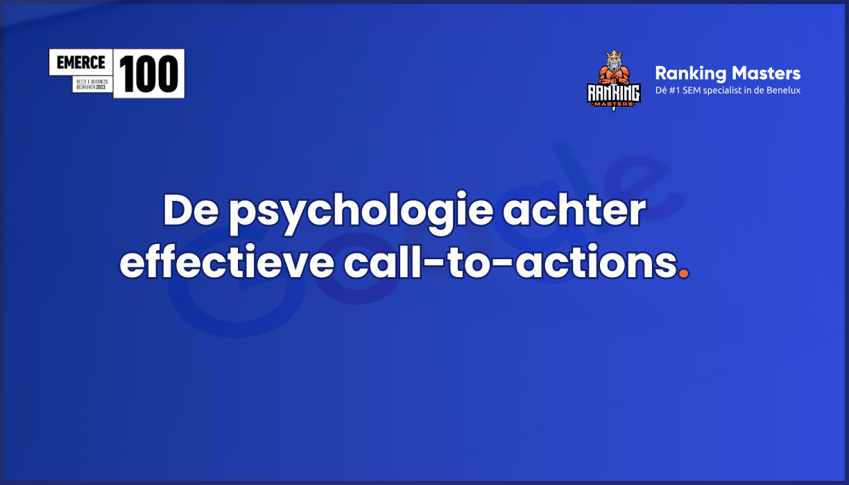 De psychologie achter effectieve call-to-actions